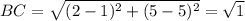BC=\sqrt{(2-1)^2+(5-5)^2}=\sqrt{1}