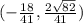 (-\frac{18}{41},\frac{2\sqrt{82}}{41})