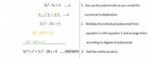 multiply the following using the vertical multiplication method 3x^2-5x+1 x^2+2x+4