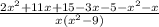 \frac{2x^{2} +11x+15-3x-5-x^{2}-x}{x( x^{2}-9)}