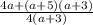 \frac{4a + (a+5)(a+3)}{4(a+3)}