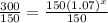 \frac{300}{150}=\frac{150(1.07)^x}{150}