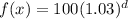 f(x)=100(1.03)^d