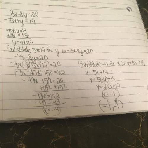3x-8y=20, -5x+y=19 solve using substitution