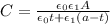 C = \frac{\epsilon_0 \epsilon_1 A}{\epsilon_0 t + \epsilon_1(a-t)}\\