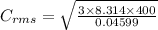 C_{rms}=\sqrt{\frac{3\times 8.314\times 400}{0.04599}}