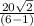 \frac{20\sqrt{2}}{(6-1)}