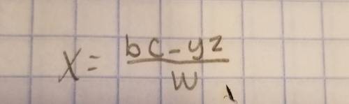 Wx+yz=bc solve for x may someone