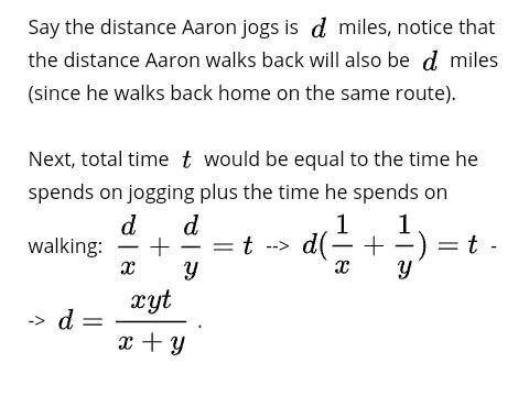 Aaron will jog from home at x miles per hour and then walk back home by the same route at y miles pe