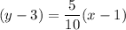 (y-3)=\dfrac{5}{10}(x-1)