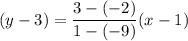 (y-3)=\dfrac{3-(-2)}{1-(-9)}(x-1)