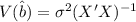 V(\hat b) = \sigma^2 (X'X)^{-1}