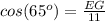 cos(65^o)=\frac{EG}{11}
