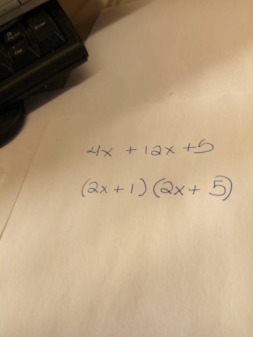 1. what is the factored form of 4x^2 + 12x + 5?  (1 point) (2x + 4)(2x + 3) (4x + 5)(x + 1) (2x + 1)