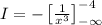 I=-\left [ \frac{1}{x^3}\right ]^{-4}_{-\infty}