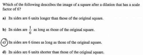 Which of the following describes the image of a square after a dilation that has a scale factor of 6