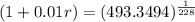 (1+0.01r)=(493.3494)^{\frac{1}{228}}