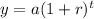 y = a(1 + r)^t