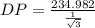 DP= \frac{234.982}{\frac{1}{\sqrt{3}}}