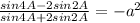 \frac{sin4A-2sin2A}{sin4A+2sin2A}=-a^2