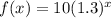 f(x)=10(1.3)^x