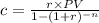 c=\frac{r \times PV}{1-(1+r)^{-n} }