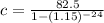 c=\frac{82.5}{1-(1.15)^{-24} }