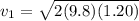 v_1 = \sqrt{2(9.8)(1.20)}
