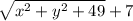 \sqrt{x^2+y^2+49}+7