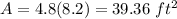 A=4.8(8.2)=39.36\ ft^2