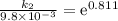 \frac{k_{2} }{9.8\times 10^{-3}} = \text{e}^{0.811}