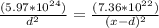 \frac{(5.97*10^{24} )}{d^2} = \frac{(7.36*10^{22})}{(x -d)^2}
