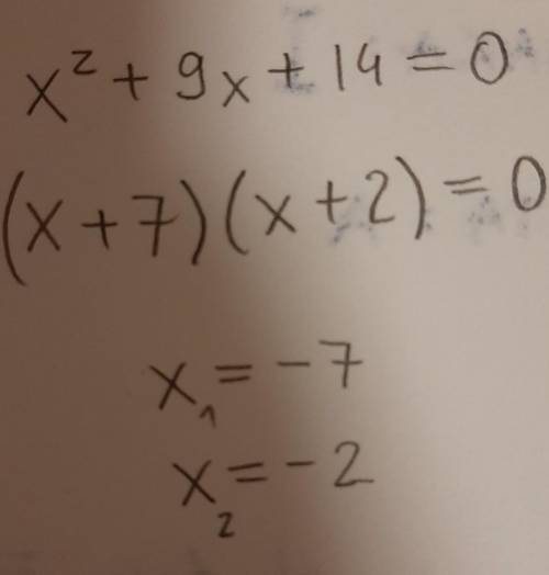 Solve for the following equation x^2+9x+14=0