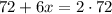 72+6x=2\cdot 72