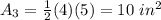 A_3=\frac{1}{2}(4)(5)=10\ in^2