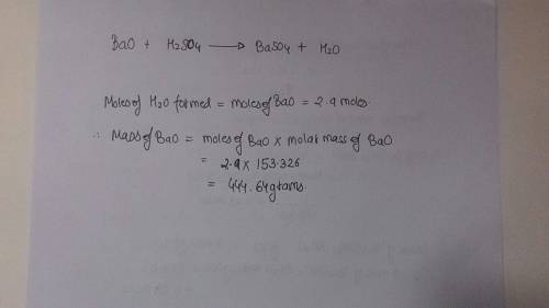 Using the formula bao + h2so4 = baso4 + h2o if 2.9 miles of water is formed during this reaction the