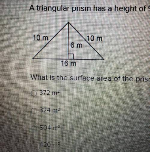 Atriangular prism has a height of 9 meters and a triangular base with the following dimensions. what