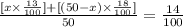 \frac{ [x\times\frac{13}{100}] +[(50 -x) \times\frac{18}{100} ]}{50}= \frac{14}{100}