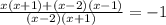 \frac{x(x + 1) + (x - 2)(x - 1)}{(x - 2)(x + 1)} = - 1