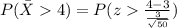 P(\bar X 4)= P(z \frac{4-3}{\frac{3}{\sqrt{50}}})