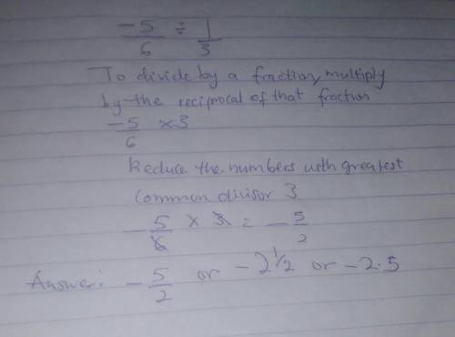 Diving rationals -5/6 divided by 1/3