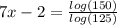7x-2=\frac{log(150)}{log(125)}