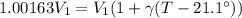 1.00163V_1 = V_1(1+\gamma(T-21.1\°))