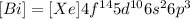 [Bi]=[Xe]4f^{14}5d^{10}6s^{2}6p^{3}