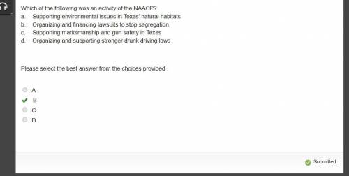 Which of the following was an activity of the naacp ? a.supporting environment issues in texas' natu
