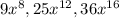 9x^8, 25x^{12} , 36x^{16}