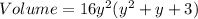 Volume=16y^2(y^2+y+3)