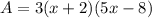 A=3(x+2)(5x-8)