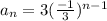 a_n=3( \frac{-1}{3})^{n-1}