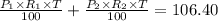 \frac{P_1\times R_1\times T}{100}+\frac{P_2\times R_2\times T}{100}=106.40